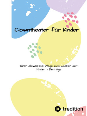 cover image of Clownstheater für Kinder
